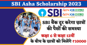 https://govjobindia.in/wp-content/uploads/2023/11/SBI-Asha-Scholarship-2023-govjobindia.in_.png