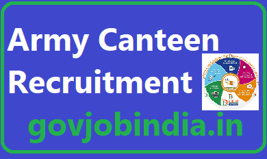 Army Canteen Recruitment