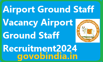 Airport Ground Staff Recruitment