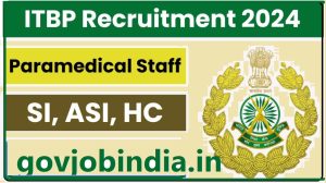 ITBP Paramedical Staff Recruitment 2024