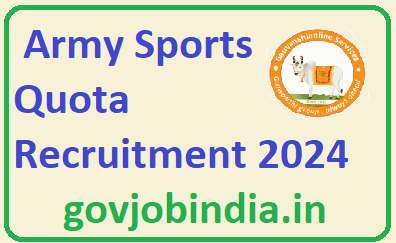 Army Sports Quota Recruitment 2024