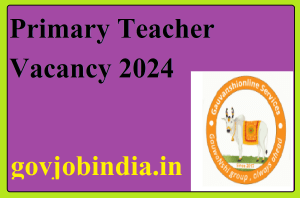 Primary Teacher Vacancy 2024