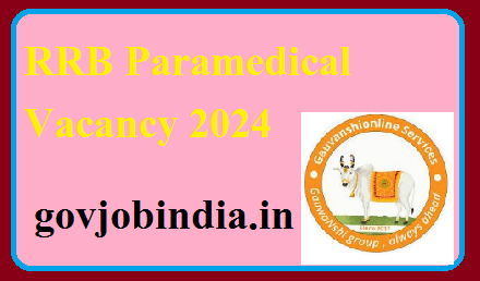 RRB Paramedical Vacancy 2024