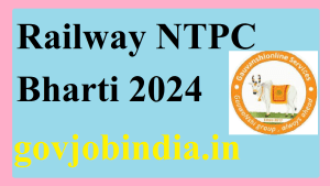 Railway NTPC Bharti 2024