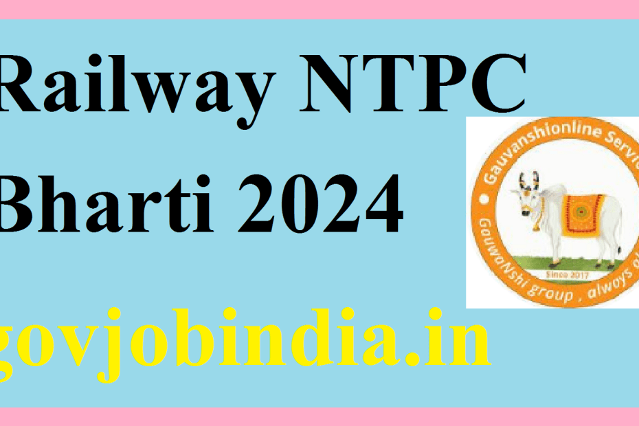 Railway NTPC Bharti 2024