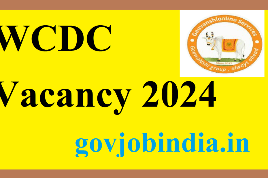 WCDC Vacancy 2024