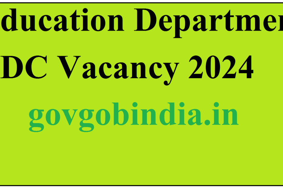 Education Department LDC Vacancy 2024