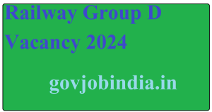 Railway Group D Vacancy 2024