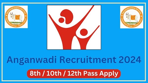 Anganwadi Recruitment 2024